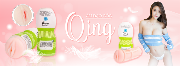 Cốc thủ dâm Qing mềm mịn y như gái 18